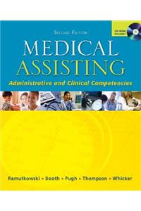 Medical Assisting - Administrative and Clinical Competencies with Student CD & Bind-In Olc Card