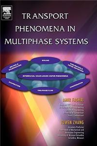 Transport Phenomena in Multiphase Systems: