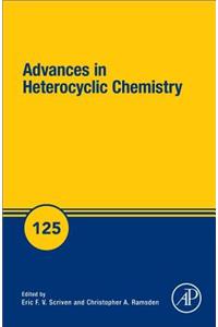 Advances in Heterocyclic Chemistry