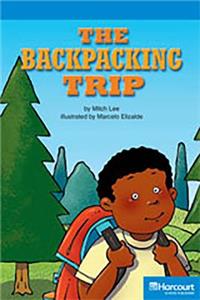 Storytown: On Level Reader Teacher's Guide Grade 4 the Backpacking Trip