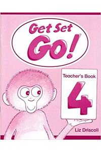 Get Set - Go!: 4: Teacher's Book