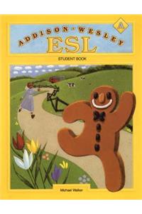 Addison-Wesley ESL Student Book Level a 1992