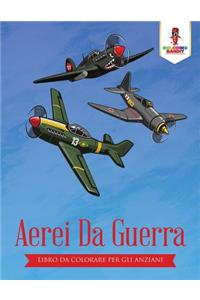 Aerei Da Guerra