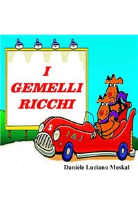 I Gemelli Ricchi