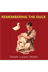 Remembering the Duck