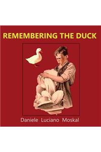 Remembering the Duck