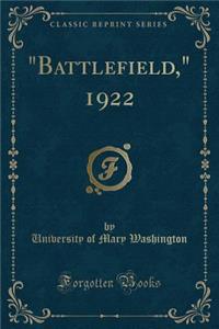Battlefield, 1922 (Classic Reprint)