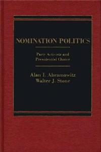 Nomination Politics