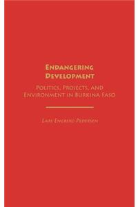 Endangering Development