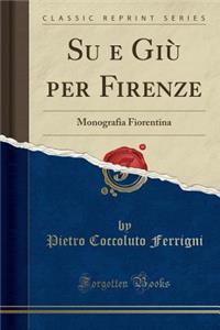 Su E Giù Per Firenze