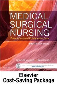 Medical-Surgical Nursing - Text and Elsevier Adaptive Quizzing-Nursing Concepts Package: Patient-Centered Collaborative Care