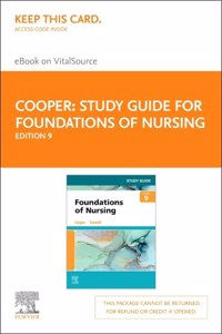 Study Guide for Foundations of Nursing - Elsevier eBook on Vitalsource (Retail Access Card): Study Guide for Foundations of Nursing - Elsevier eBook on Vitalsource (Retail Access Card)