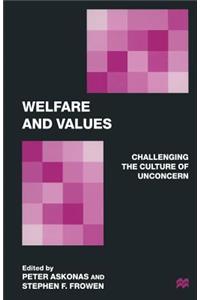 Welfare and Values: Challenging the Culture of Unconcern