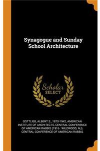 Synagogue and Sunday School Architecture