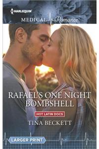 Rafael's One Night Bombshell