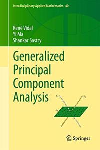 Generalized Principal Component Analysis