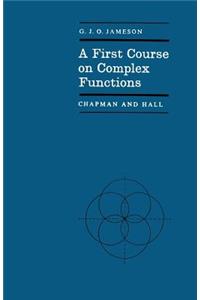 First Course on Complex Functions