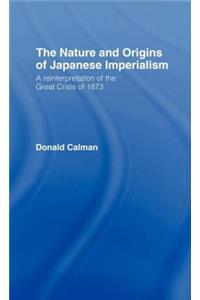 Nature and Origins of Japanese Imperialism