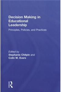 Decision Making in Educational Leadership