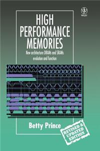 High Performance Memories