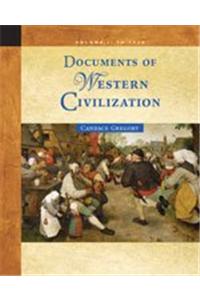 Documents of Western Civilization Volume I: To 1715