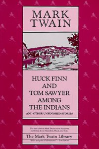 Huck Finn and Tom Sawyer among the Indians
