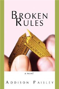 Broken Rules