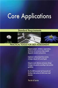 Core Applications Standard Requirements