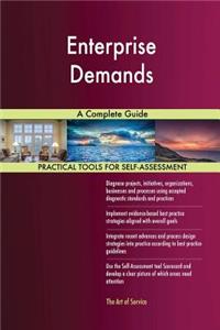 Enterprise Demands A Complete Guide