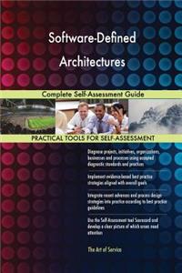Software-Defined Architectures Complete Self-Assessment Guide