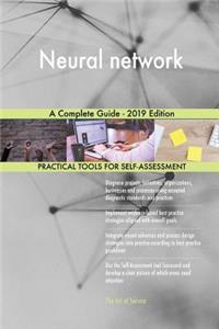 Neural network A Complete Guide - 2019 Edition