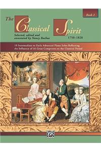 The Classical Spirit 2