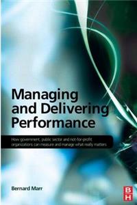 Managing and Delivering Performance