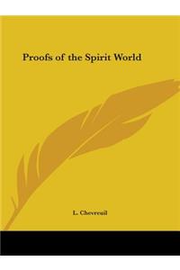 Proofs of the Spirit World