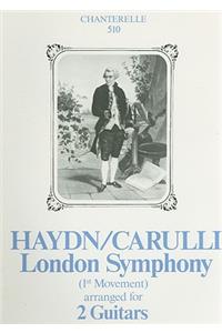 Haydn/Carulli London Symphony: (1st Movement) Arranged for 2 Guitars