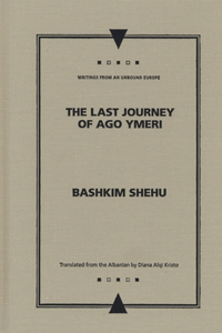 Last Journey of Ago Ymeri