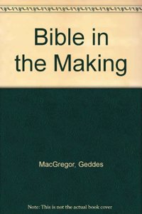 Bible in the Making