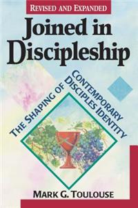 Joined in Discipleship: The Shaping of Contemporary Disciples Identity