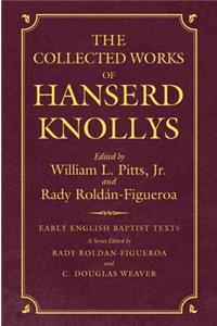 Collected Works of Hanserd Knollys