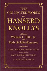 The Collected Works of Hanserd Knollys