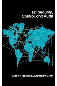 EDI Security, Control, and Audit