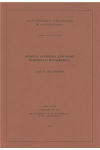 Atopula, Guerrero, and Olmec Horizons in Mesoamerica