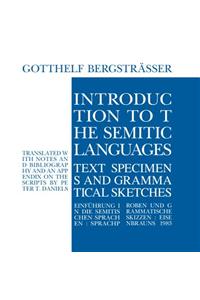 Introduction to the Semitic Languages: Text Specimens and Grammatical Sketches