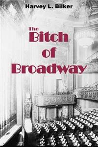 Bitch of Broadway