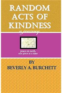 Random Acts of Kindness, a Journey