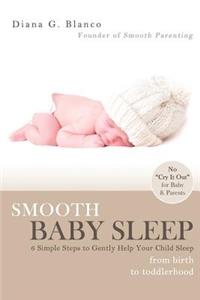 Smooth Baby Sleep