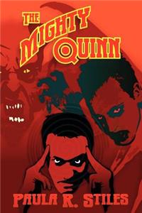 The Mighty Quinn