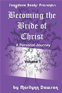 Becoming the Bride of Christ