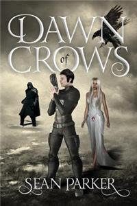 Dawn of Crows