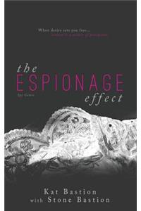 The Espionage Effect